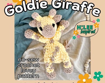 Goldie the Giraffe Crochet Lovey Pattern: Completely No-Sew Amigurumi Plushie (PDF Pattern) - Bonus FREE Headband