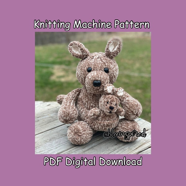 Kangaroo and Baby Joey Stuffed Animal Circular Knitting Machine PDF PATTERN ONLY Addi Sentro Tutorial Recipe