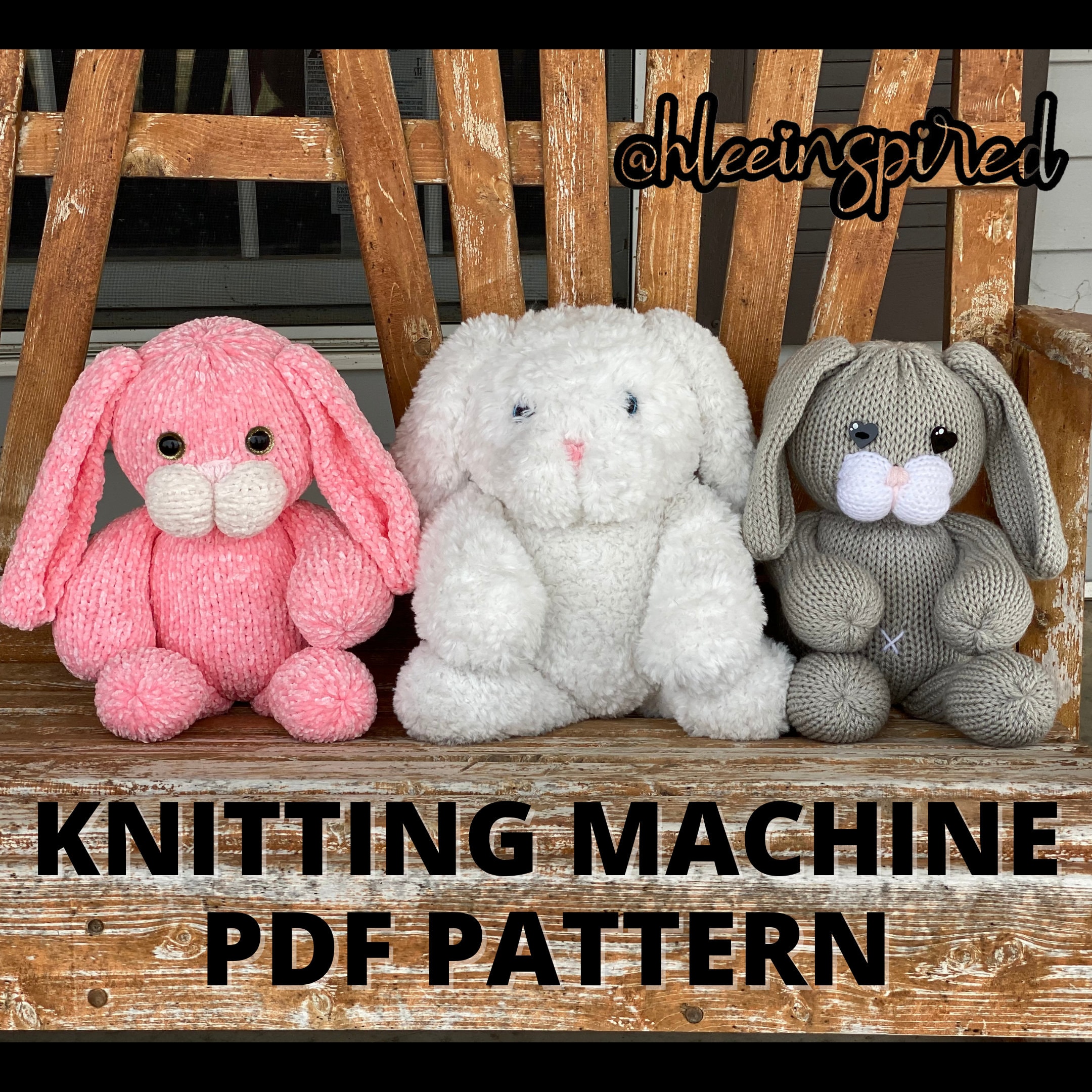 Floppy Ear Bunny Knitting Machine Pattern Addi Knitting Machine Bunny  Sentro Knitting Machine Pattern 40, 46, 48-needle Compatable 