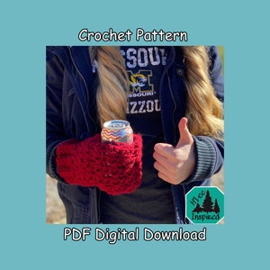 Crochet PATTERN ONLY Beer / Can / Bottle / Drink Cozy Mitten
