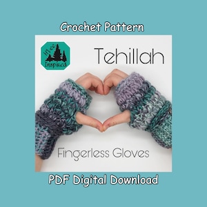 Tehillah Fingerless Gloves * PATTERN ONLY * Crochet Pattern Hazelee Stitch