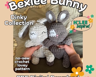 Bexlee Bunny Crochet Lovey PATTERN ONLY | No Sew Rabbit Amigurumi Plushie | Stuffed Animal Snuggler | Cuddle Buddy | Dinky Collection