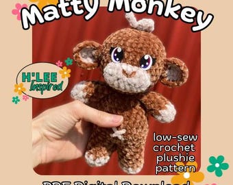 Matty Monkey Crochet Low Sew Plushie Stuffed Animal Pattern ONLY