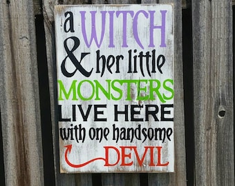 a witch and her little monsters live here with one handsome devil halloween decoration pallet sign shabby chic home decor pallet signs