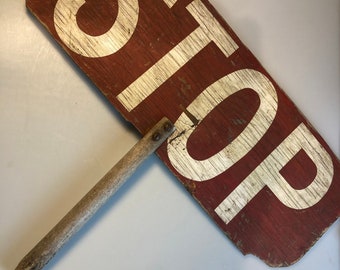 Rustic Antique Stop Slow Traffic Sign