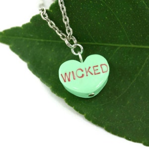 Wicked Necklace, Wizard of Oz Wicked Necklace, Conversation Heart Jewelry, Wicked Witch Jewelry, Wizard of Oz Jewelry