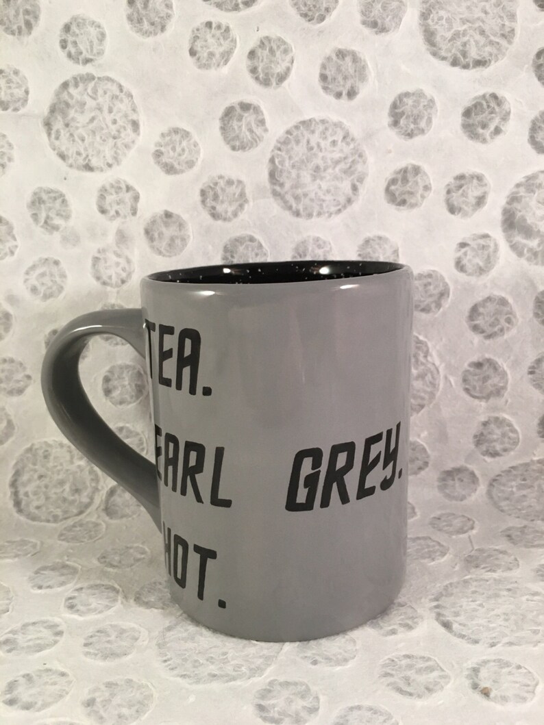 Star Trek Mug Tea Earl Grey Hot 16 Ounce Mug Etsy