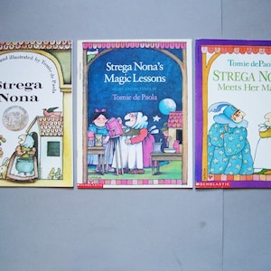 3Tomie dePaola Books:  Strega Nona, Magic Lessons, Meets Her Match