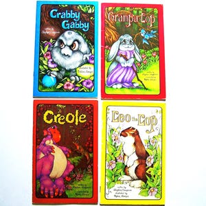 4 Stephen Cosgrove Serendipity Books:  Creole - Crabby Gabby - Grampa Lop - Leo the Lop