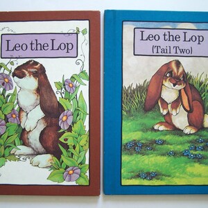 Large Size Serendipity Books by Stephen Cosgrove:   Leo the Lop - AND - Leo the Lop (Tail Two)