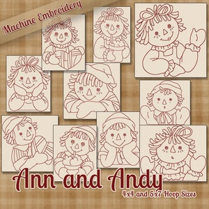 May include: Set of 9 machine embroidery designs featuring rag dolls with various expressions and poses. The designs are titled "Ann and Andy" and are available in 4x4 and 5x7 hoop sizes.