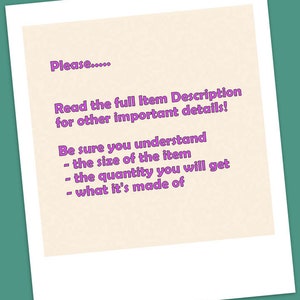 May include: A pink text reminder to read the full item description for important details. The text also reminds buyers to be sure they understand the size of the item, the quantity they will get, and what the item is made of.