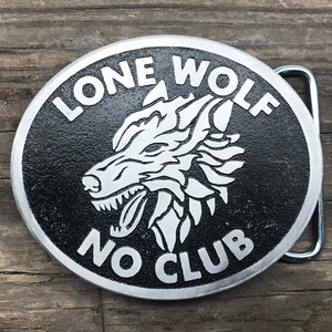 Lone Wolf Custom Belt Buckle Which Is A Great Gift For A Biker | Lone Wolf No Club | Biker Gear | Warrior | Custom Metal Buckle | Handmade