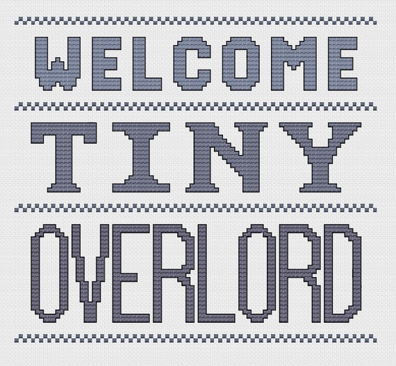Welcome Tiny Overlord - Cross Stitch Pattern for Baby