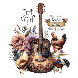 Juste une fille qui aime la musique country, Une fille qui aime les poules, Png Du Sud, Country PNG, Sublimation De La Musique Country, Sublimation PNG