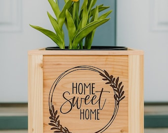 Home Sweet Home, Laser Engraved Cedar Planter. Fully assembled box.
