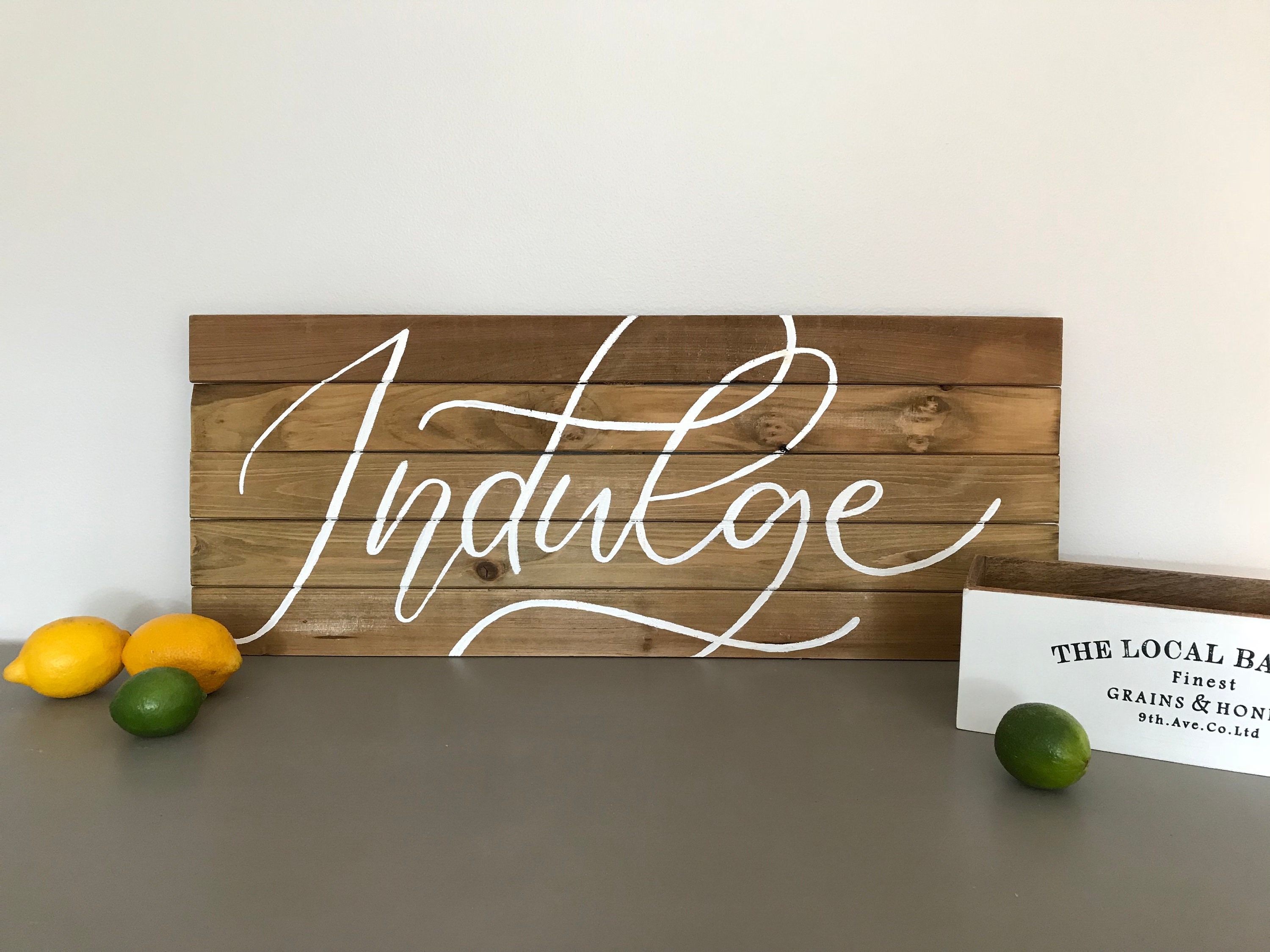 Indulge Wood Large Kitchen Sign Decor 28x11 Etsy