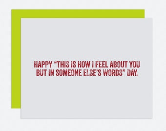 Funny 'How I Feel' Day Card - Awkward Sentiment