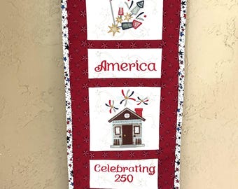 America 250 Banner, Wall Hanging, Quilted Banner, Appliqued Banner, Holiday Wall Hanging, Handmade 4th of July Banner