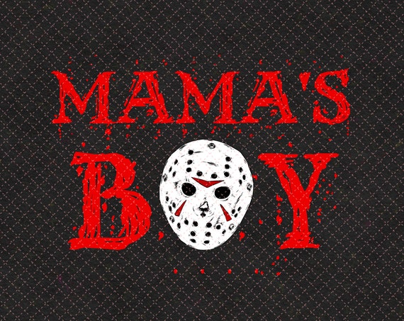 Download Mama S Boy Png Svg Happy Halloween Jason Voorhees Etsy