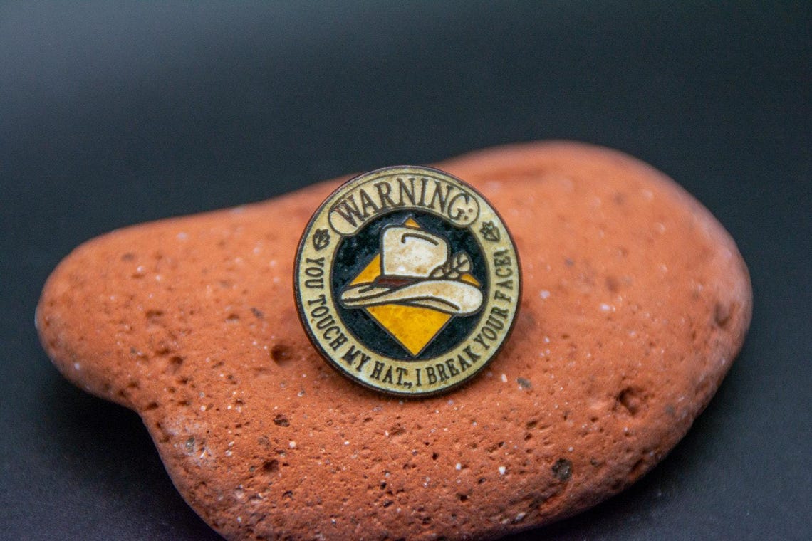 Vintage Don't Touch My Cowboy Hat Warning Break Your Face Enamel Lapel Pin, photo 2 of 6