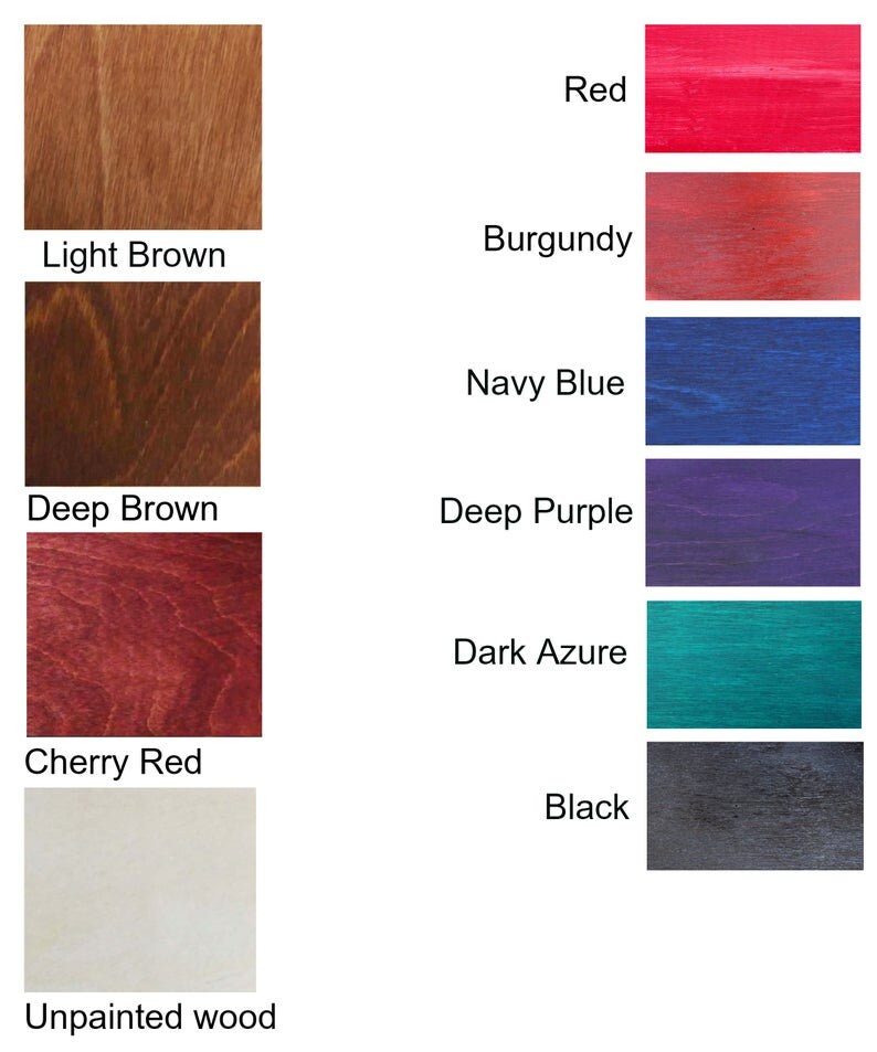 May include: Wood stain color chart showing different shades of brown, red, blue, purple, teal, and black. The chart includes the following colors: Light Brown, Deep Brown, Cherry Red, Burgundy, Navy Blue, Deep Purple, Dark Azure, and Black.
