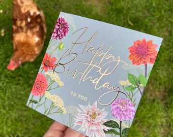 Dahlia Happy Birthday Card | Blank Card | Illustrated Card | Dahlia | Dahlia Flowers | Foiled Card