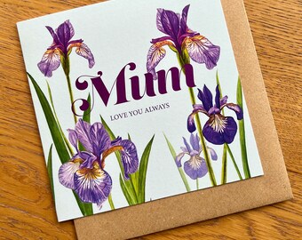 Mother’s Day Iris Flower Greetings Card | Greetings Card | Illustrated Greetings Card | Mother’s Day Greetings Card | Mum