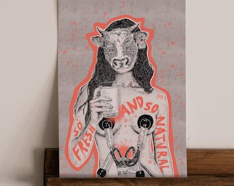 Anti-Dairy Art Print - Vegan Activism Statement Poster | Animal Rights | Animal Liberation
