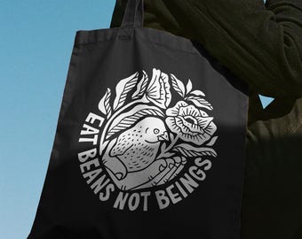 Eat Beans Not Beings – Animal Rights Tote Bag | Animal Liberation | Vegan Activist Merch