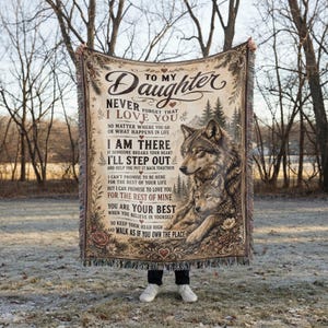 To My Daughter Wolf Throw Blanket, Woven Cotton Dad Daughter Gift, Personalized Protective Dad Blanket