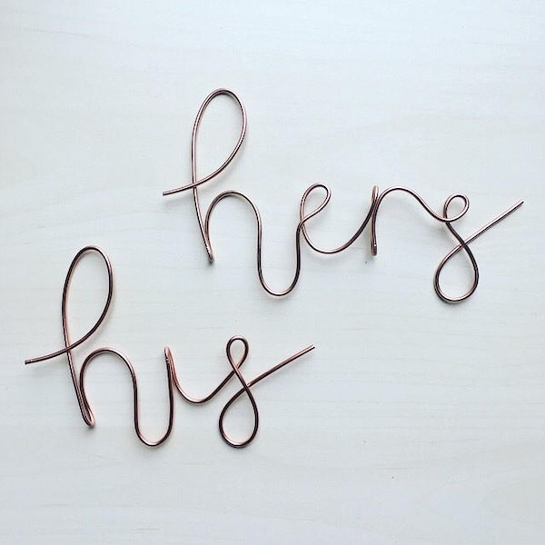 Hand made (rose gold pictured) wire 'his' and 'hers' wall signs , wedding, newlywed, love, romantic wall decor.