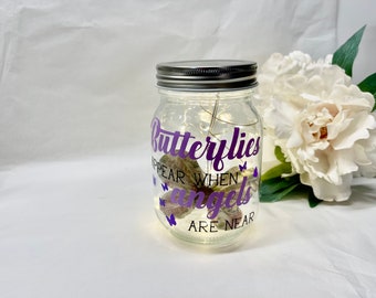 Butterflies Appear When Angels Are Near Light Up Glass Mason Jar - Memorial Firefly Light - Light Up Jar