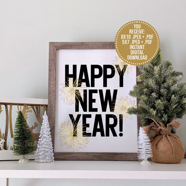 DIY Happy New Year Printable Sign·New Year Decoration·New Year Print·New Year Decor·Wall Art·Instant Download·Black + Gold·DIGITAL FILE