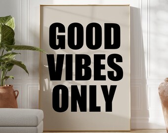 Beige and Black  Retro Style Wall Art, Good Vibes Only, Office Wall Decor, Pop Wall Art, Motivational Wall Art, Motivational Quote
