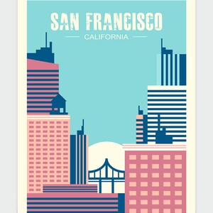 May include: A retro-style illustration of the San Francisco skyline, featuring iconic buildings in pink and blue against a light blue sky. The text "SAN FRANCISCO - CALIFORNIA" is at the top of the image.