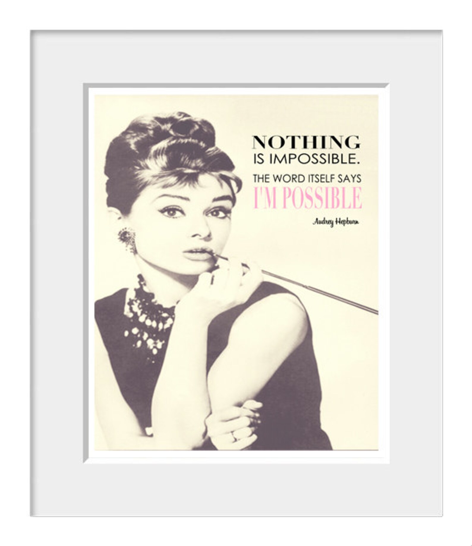Audrey Hepburn Print Audrey Hepburn Quote Nothing is Etsy