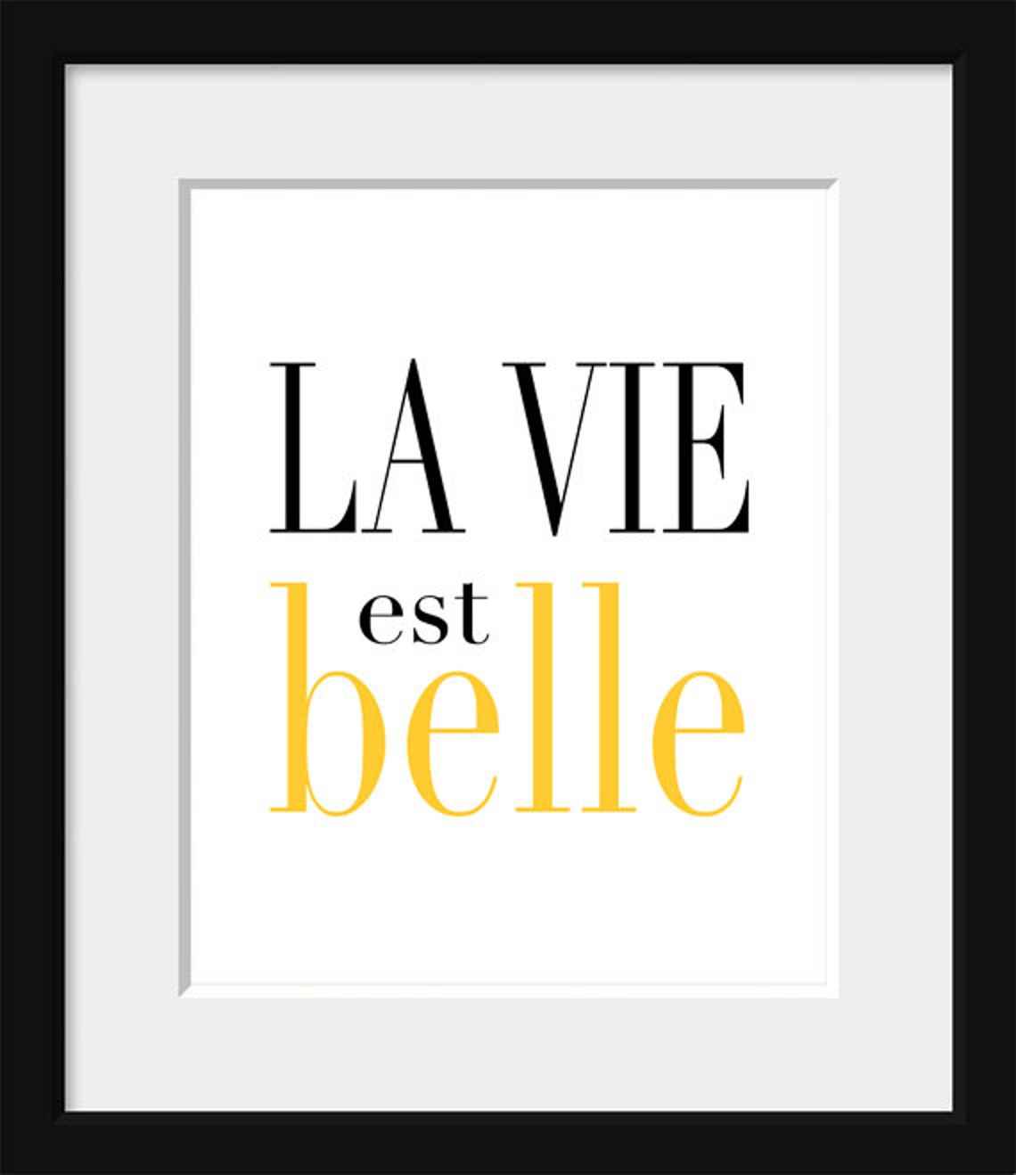 La Vie Est Belle Leben ist schön Französisch Zitat Etsy