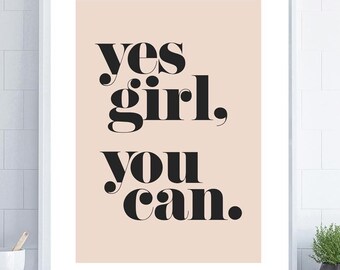 ¡Sí, chica, tú puedes! Arte de pared bohemio neutro, frase inspiradora, arte de pared para mujeres emprendedoras, decoración para oficina femenina, frase motivacional, decoración neutra