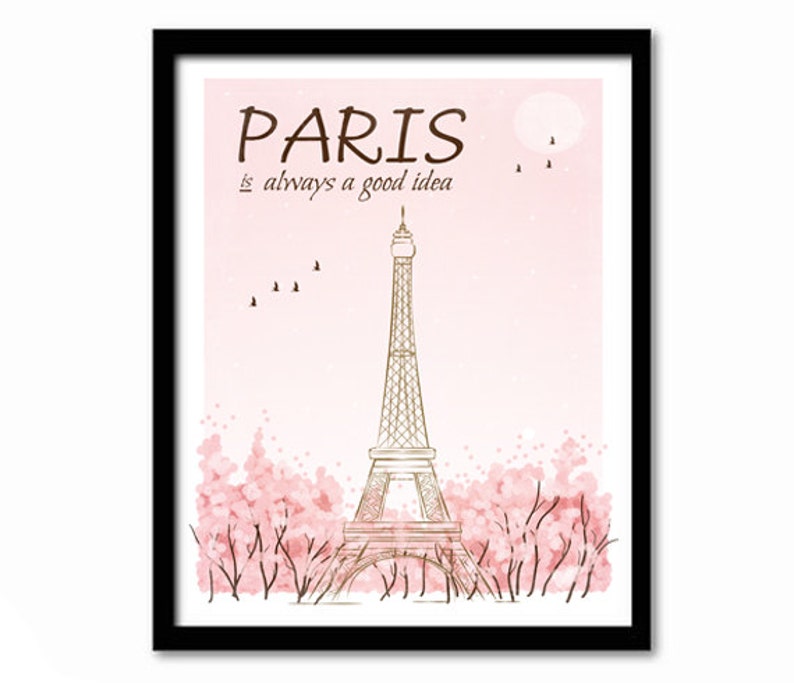 Париж всегда хорошая. Париж - всегда хорошая идея. Фразы про Париж. Париж - всегда хорошая идея. Цитаты. Paris is always a good idea.