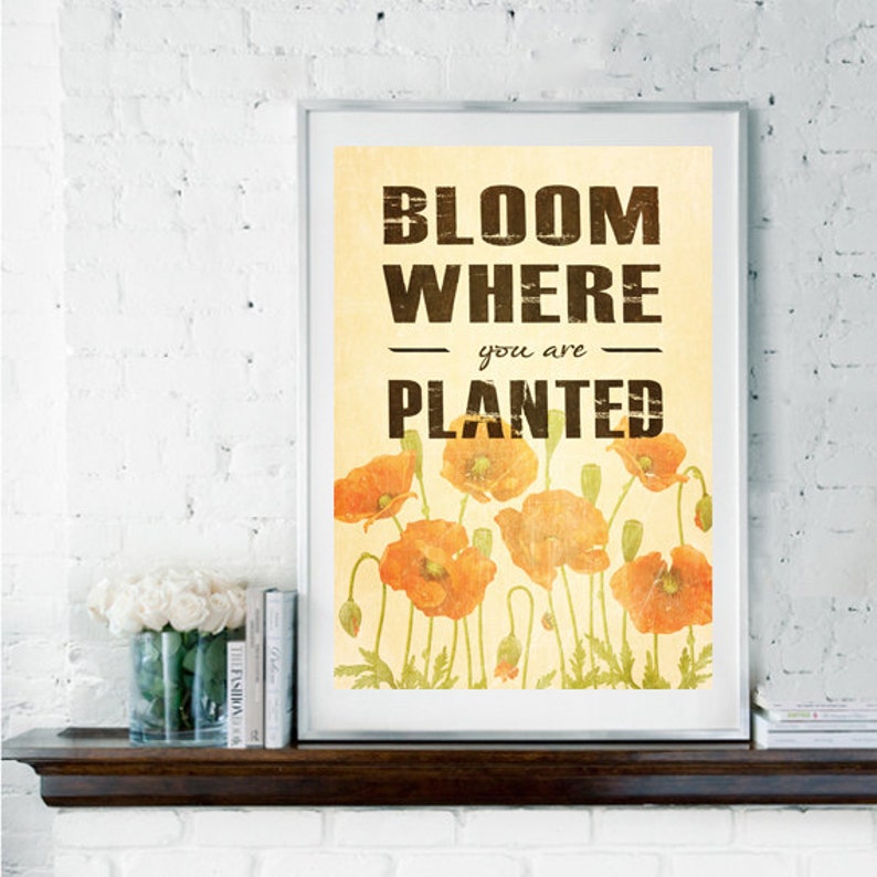 Inspirational Quote Flower Print Flower Art Typography Etsy