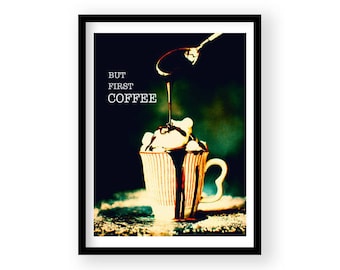 But First Coffee, Coffee Quote, Coffee Wall Decor, Kitchen Decor, Coffee Decor, Kitchen Art, Housewarming Gift, Gift for Coffee Lover