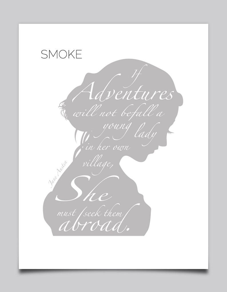 Jane Austen Quote, Inspirational Quote, Literary Print, Dorm Room Decor, Leaving Gift, Gift for Daughter, Girly Gift image 5