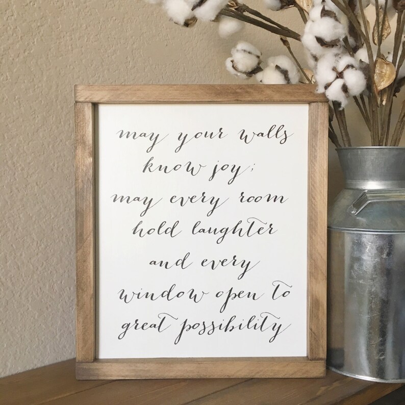 May Your Walls Know Joy Quote Wood Sign May These Walls know Etsy