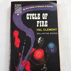 Vintage 50&#39;s Science Fiction Paperback, &quot;Cycle of Fire&quot; written by Hal Clement, 1957.