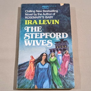 Vintage 70's Paperback Thriller, The Stepford Wives written by Ira Levin, 1973. image 1