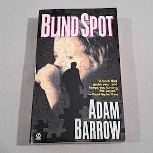 Vintage 90&#39;s Suspense Thriller Paperback, &quot;Blind Spot&quot; written by Adam Barrow, 1998.