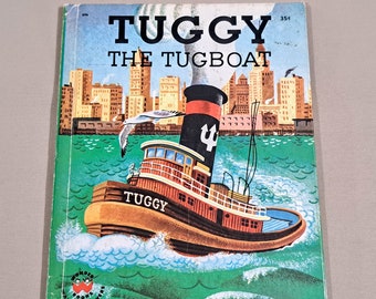 Vintage 60's Wonder Book, "Tuggy The Tugboat" by Jean Horton Berg with Illustrations by Carl and Mary Hauge.