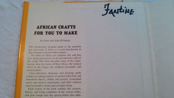 Vintage Kids Hardcover African Crafts For You To Make By Janet And Alex D Amato 1972 Vintage Kids Hardcover African Crafts For You To Make By Janet And Alex D Amato 1972