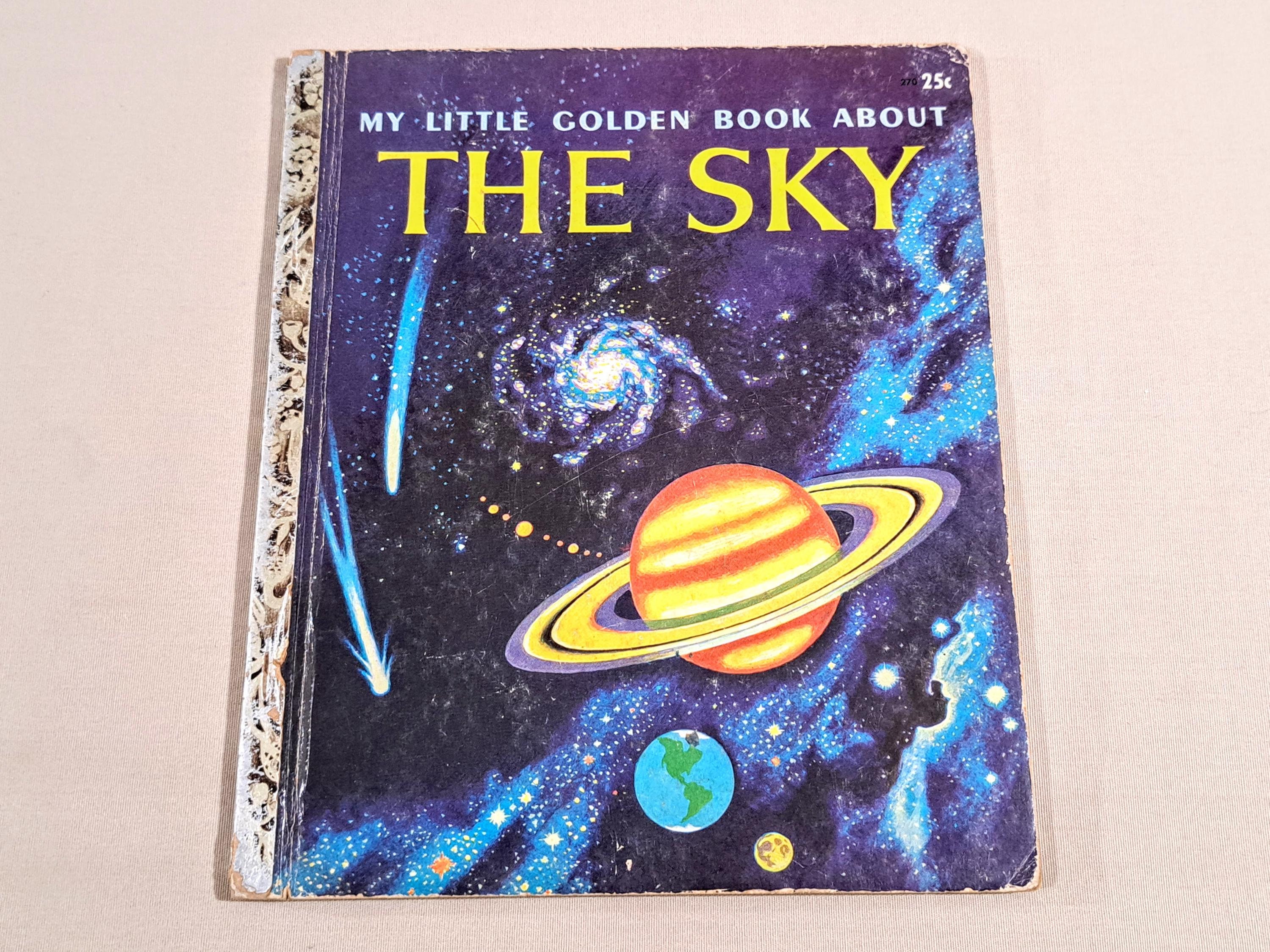 Vintage 50's Little Golden Book, "My Little Golden Book About The Sky" by Rose Wyler, Pictures by Tibor Gergely, 1956 "A" Printing.